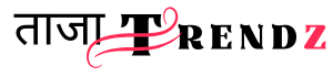 Latest News, Entertainment, Sports, Biography,& More - Taaza Trendz