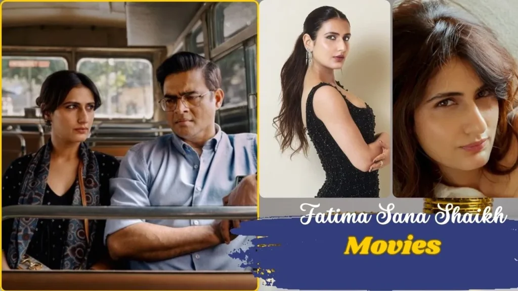 Fatima Sana Shaikh Movies