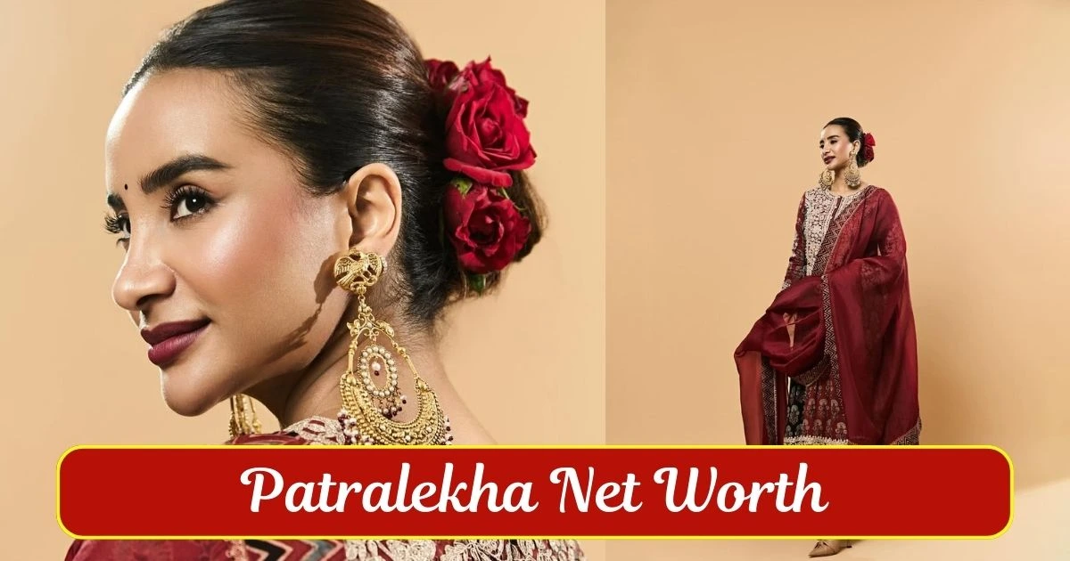 Patralekha Net Worth