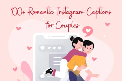 love captions for instagram, love captions for instagram for him, instagram captions for girls love, love captions for instagram pictures, love captions for instagram for couples, short love captions for instagram for him, instagram captions, captions for instagram, best instagram captions, couple instagram captions, couple captions for instagram, love captions, best captions for instagram, cute couple instagram captions, aesthetic instagram captions, instagram captions for couple